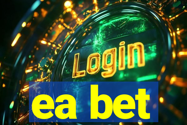 ea bet